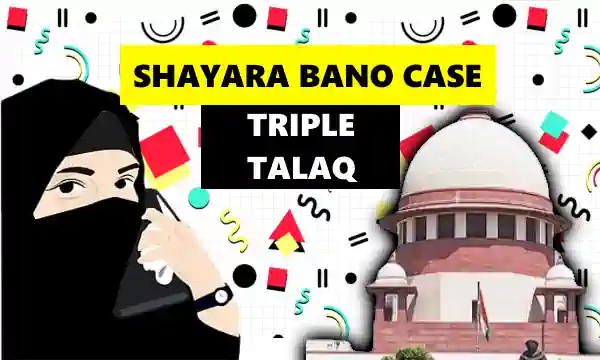 SHAYARA BANO vs UNION OF INDIA Case Summary 2017 SCC