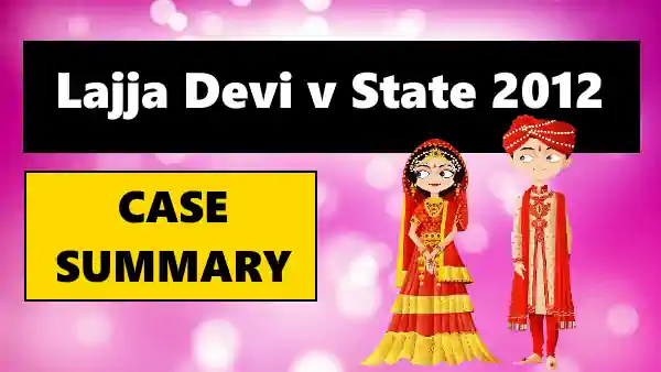 Court on its own motion Lajja Devi v State Case Summary 2012 Cri. LJ 3458