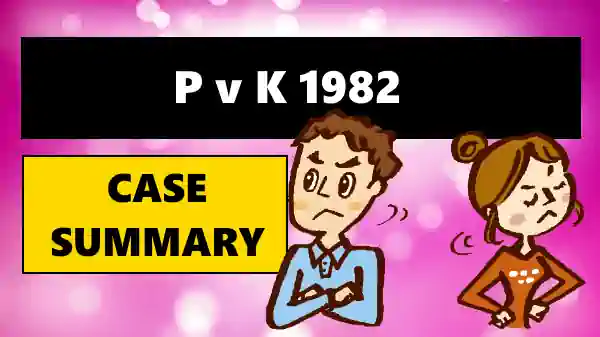 P v K Case Summary AIR 1982 BOM 400